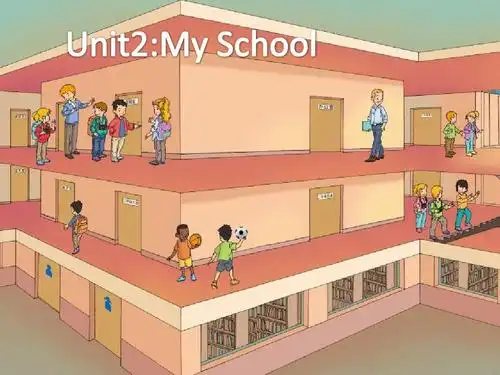 3年级英语教学 unit2 my schoolppt