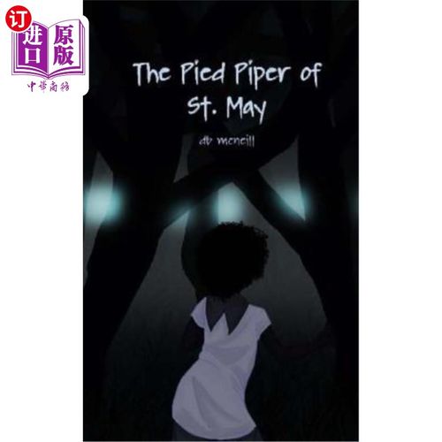 海外直订the pied piper of st. may 圣五月的花衣风笛手