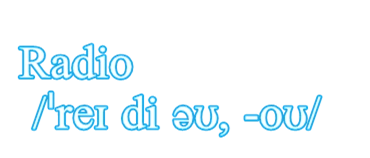 radio怎么发音