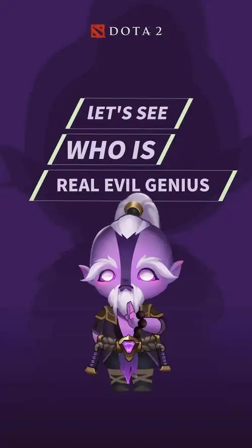 dota2壁纸letsseewhoisrealevilgenius