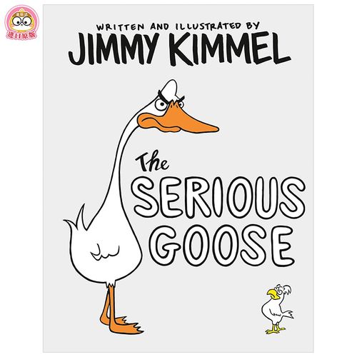 【现货】the serious goose 一只严肃的鹅 jimmy kimmel创作漫画