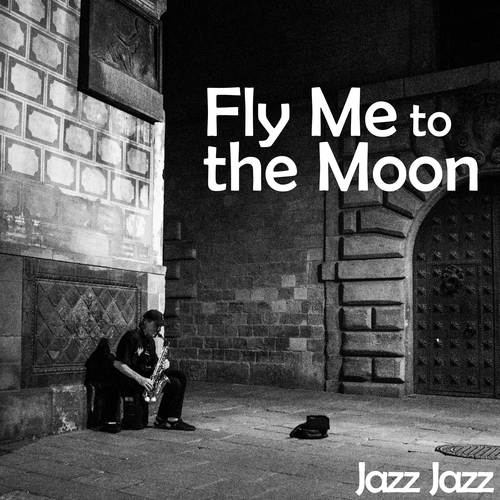 fly me to the moon 扒谱制谱服务 小号谱 小提琴谱 伴奏