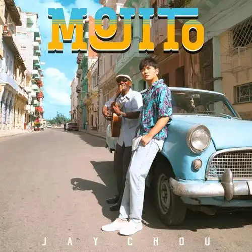 周杰伦 - mojito专辑:mojito歌手:周杰伦mojito - 周杰伦 (jay chou)
