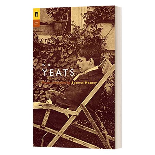 yeats 叶芝诗选 谢默斯·希尼选编 费伯诗人评论系列 英文版 进口