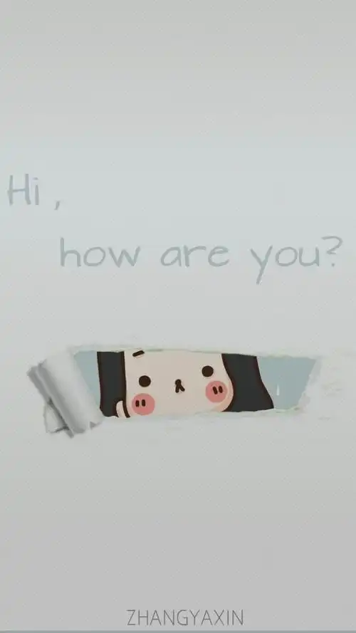 嗨,你好吗?