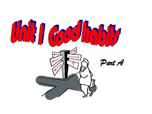 四年级下英语课件unit1goodhabitsparta深港朗文