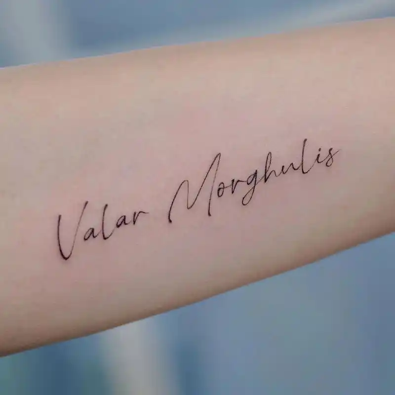 英文纹身valar morghulis.|"valar mo - 抖音