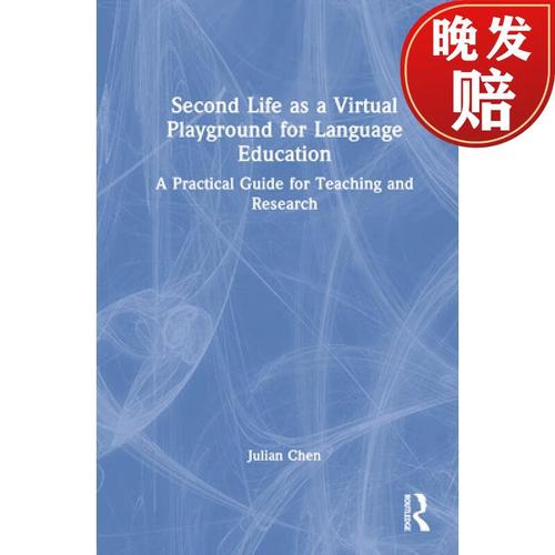 【4周达】second life as a virtual playground for language