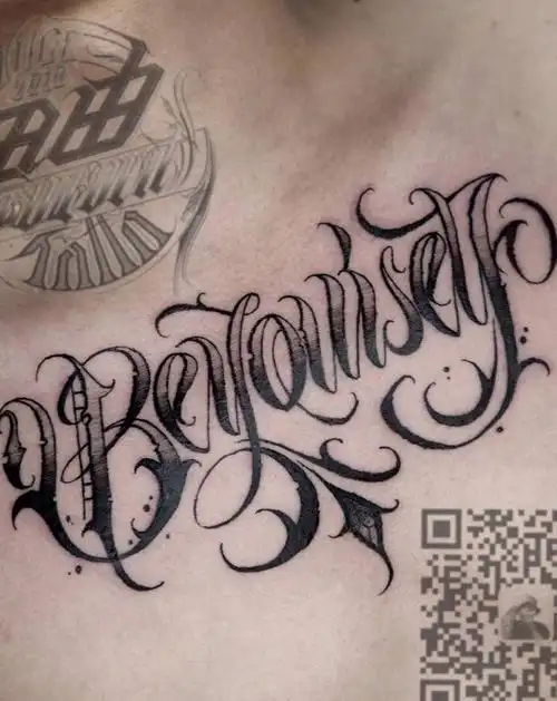 be yourself纹身图片_胸部花体字纹身图案