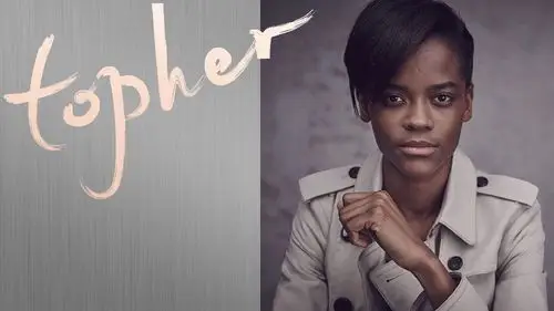 top her | 黑豹公主 letitia wright:重新出发,去成为自己的超级英