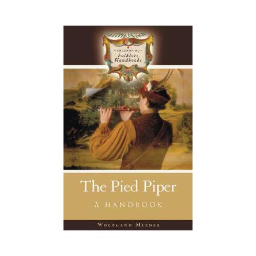 【预订】the pied piper: a handbook