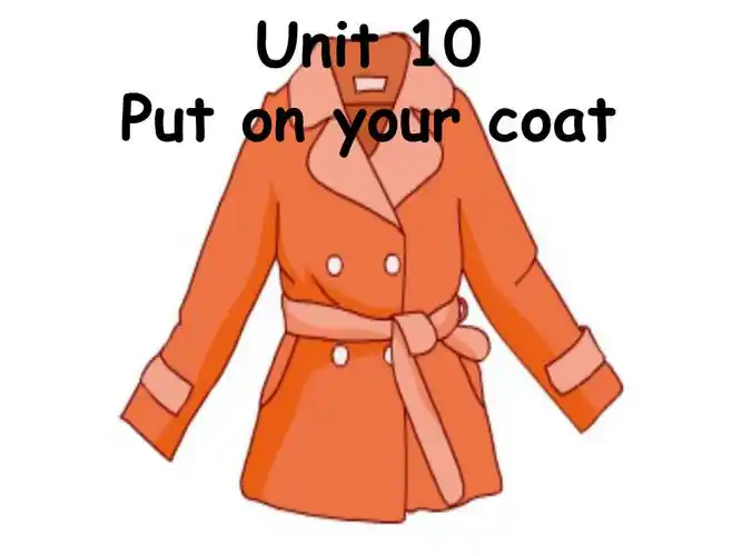 【最新】二年级英语上册 unit 10 put on your coa