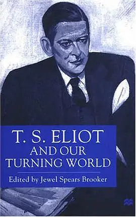 tseliotandourturningworld