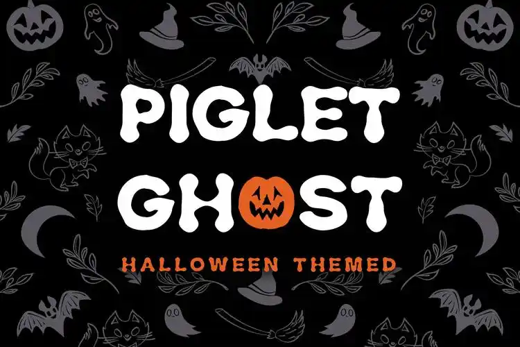 万圣节节日氛围惊悚创意设计无衬线英文字体 piglet ghost –