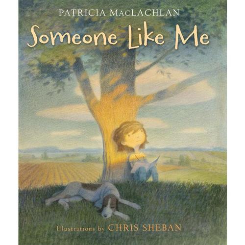 someone like me 像我这样的人 patricia maclachlan英文原版4-8岁