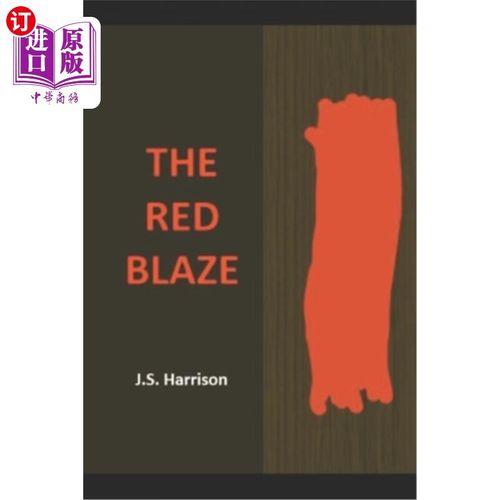 海外直订the red blaze 红色火焰
